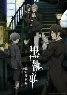 Kuroshitsuji: Midori no Majo-hen คนลึกไขปริศนาลับ พ่อบ้านปีศาจ ภาค 5 พากย์ไทย