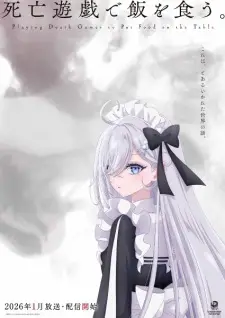 Shibou Yuugi de Meshi wo Kuu ลิขิตชะตาเกมท้าตาย ซับไทย