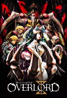 Overlord Season 1 (2015) โอเวอร์ ลอร์ด จอมมารพิชิตโลก ภาค 1 ตอนที่ 1-13 พากย์ไทย
